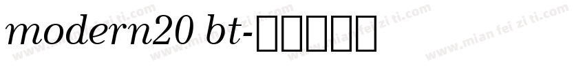 modern20 bt字体转换